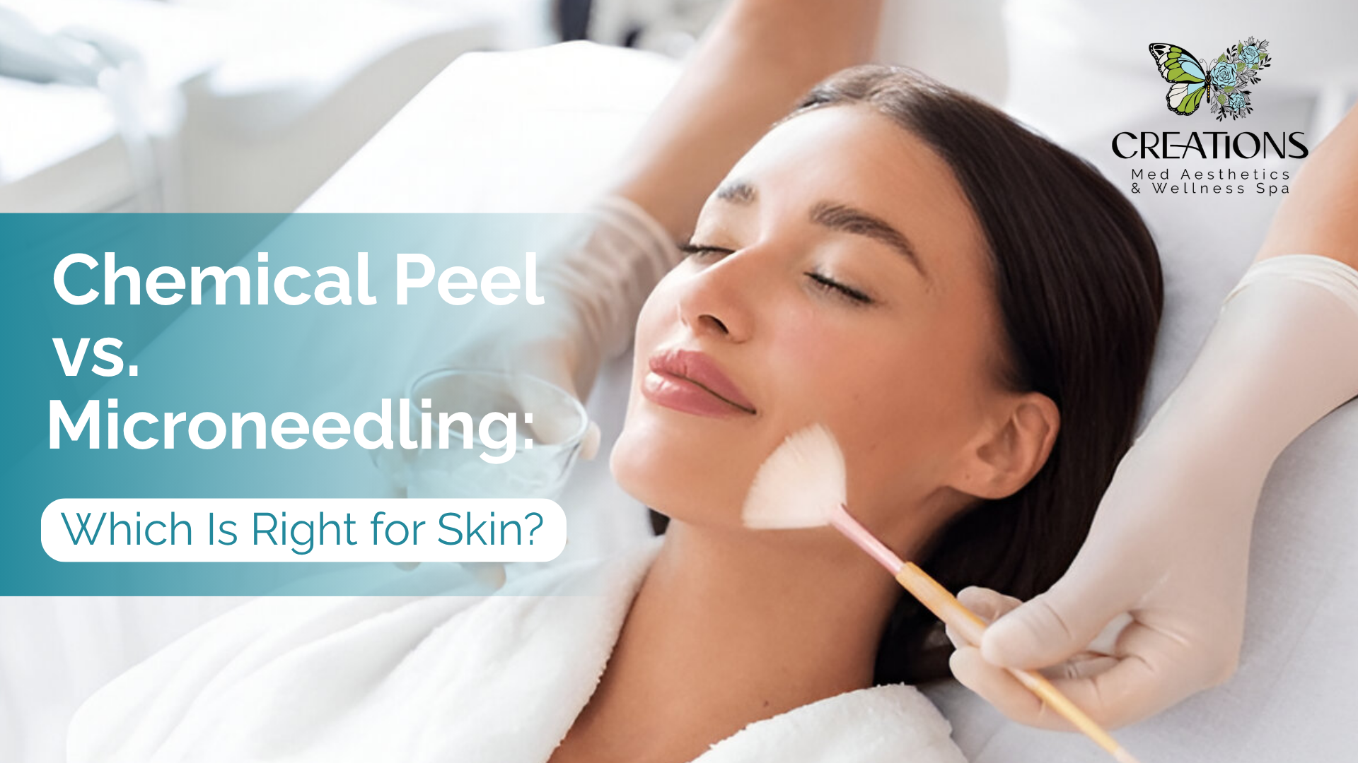Chemical Peels vs. Microneedling: Which Treatment Is Best for Your Skin Concerns?